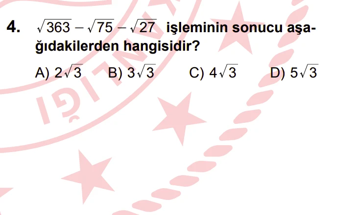 2024 LGS Matematik Soru 4 – Kareköklü Sayılarla İşlem ve Sadeleştirme | Bakırköy LGS Özel Ders Akılcı Yaklaşım